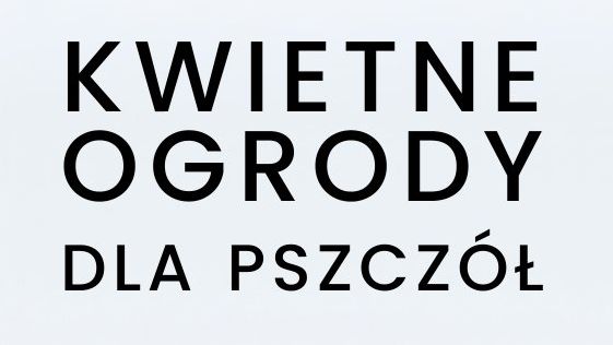 Kwietne ogrody dla pszcz&oacute;ł 00